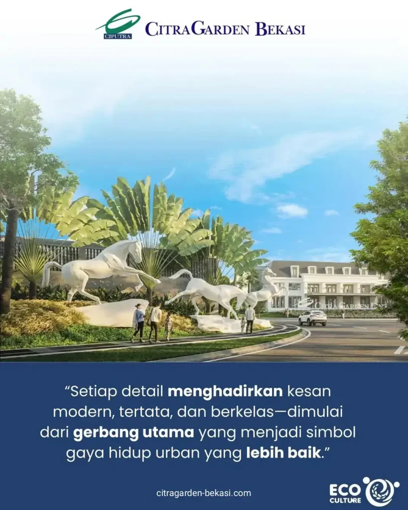 Main Gate Citra Garden Bekasi